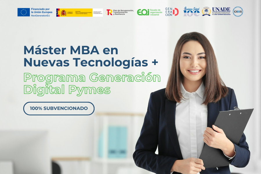 En este momento estás viendo Máster MBA en Nuevas Tecnologías: Impulsa tu Emprendimiento al Éxito